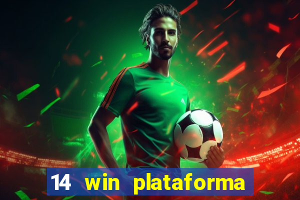 14 win plataforma de jogos